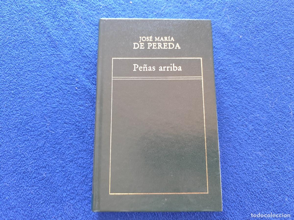 Libros de segunda mano: Pe&ntilde;as Arriba Jos&eacute; M&ordf; de Pereda Editorial Orbis1982 - Foto 1