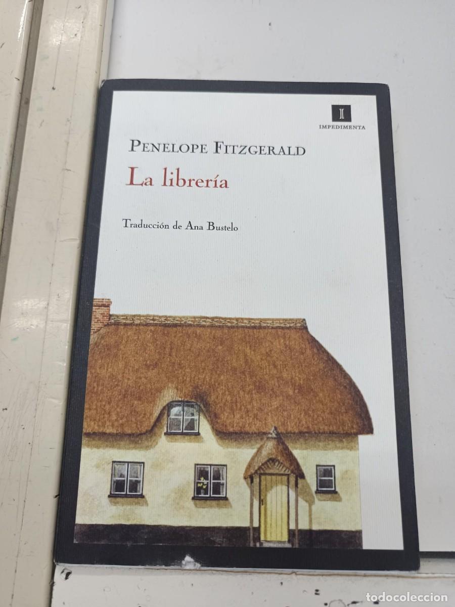 Libros de segunda mano: LA LIBRERIA PENELOPE FITZGERALD EDITORIAL INPEDIMENTA - Foto 1