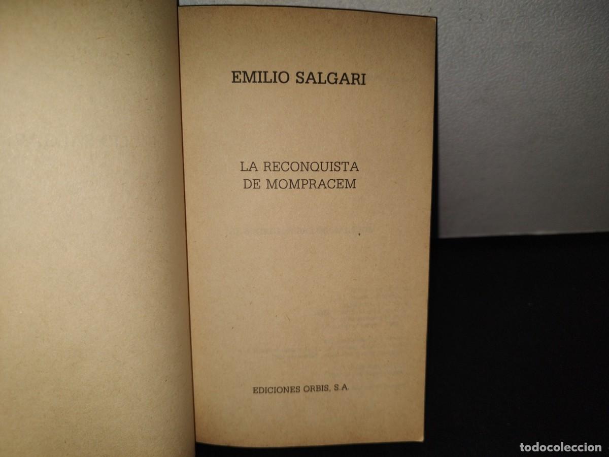 Libros de segunda mano: 151- EMILIO SALGARI: LA RECONQUISTA DE MOMPRACEM - EDICIONES ORBIS, S. A. - 1987 - Foto 3
