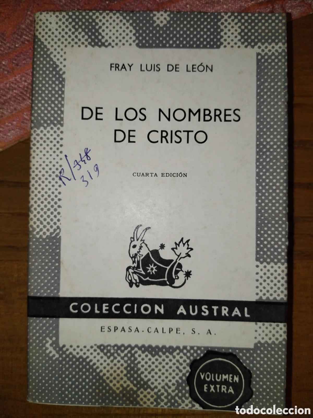 Libros de segunda mano: De los nombres de Cristo. Fray Luis de Le&oacute;n. Austral