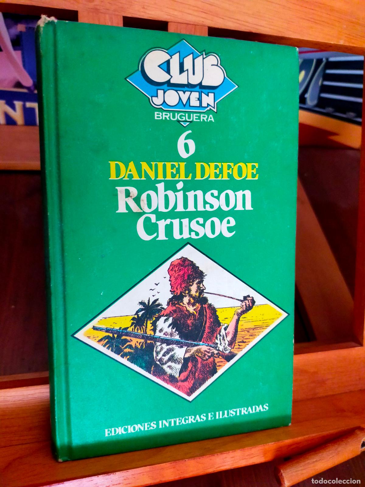 Libros de segunda mano: ROBINSON CRUSOE. DANIEL DEFOE. EDITORIAL BRUGUERA - Foto 1