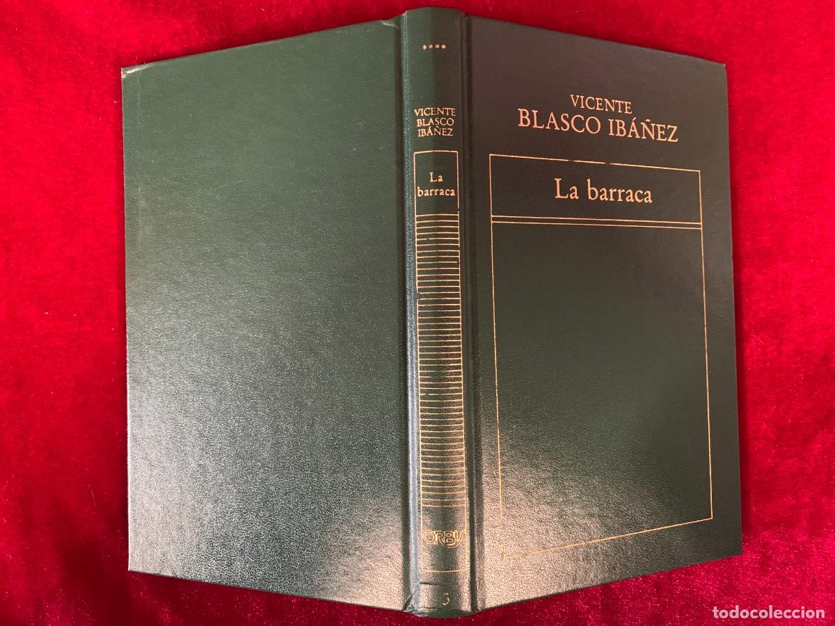Libros de segunda mano: LIBROS; LA BARRACA - VICENTE BLASCO IB&Aacute;&Ntilde;EZ - Foto 2