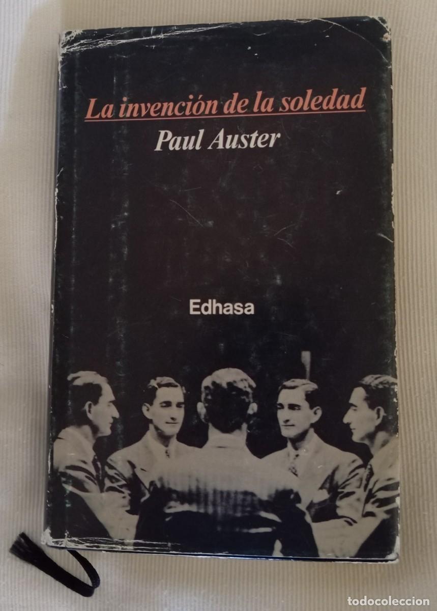 Libros de segunda mano: PAUL AUSTER - LA INVENCI&Oacute;N DE LA SOLEDAD - Foto 1