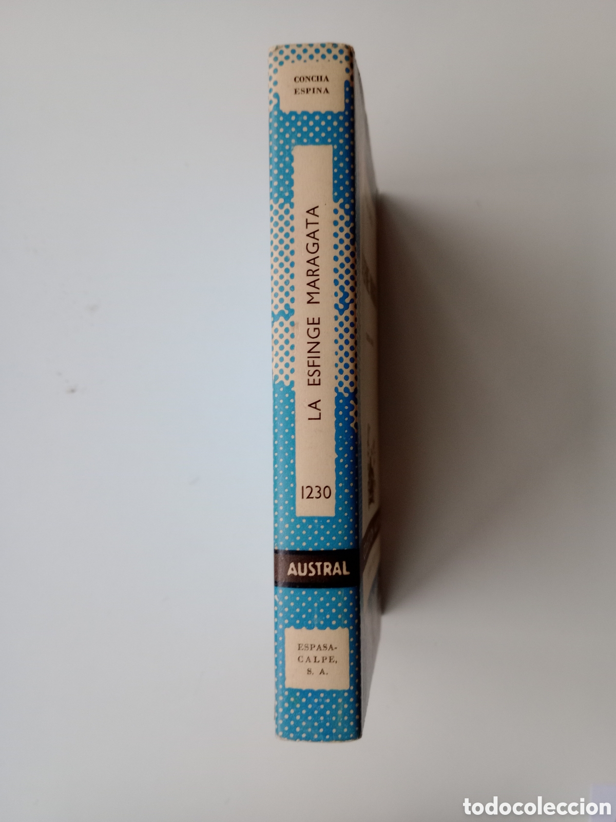 Libros de segunda mano: La esfinge maragata. Concha Espina. Colecci&oacute;n Austral - Foto 3
