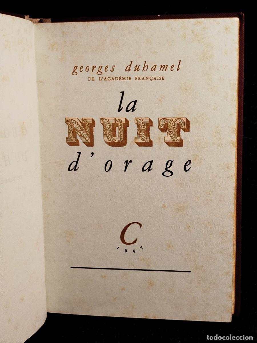 Libros de segunda mano: 1947. Dedicatoria del autor. La nuit dOrage. Georges Duhamel. - Foto 2