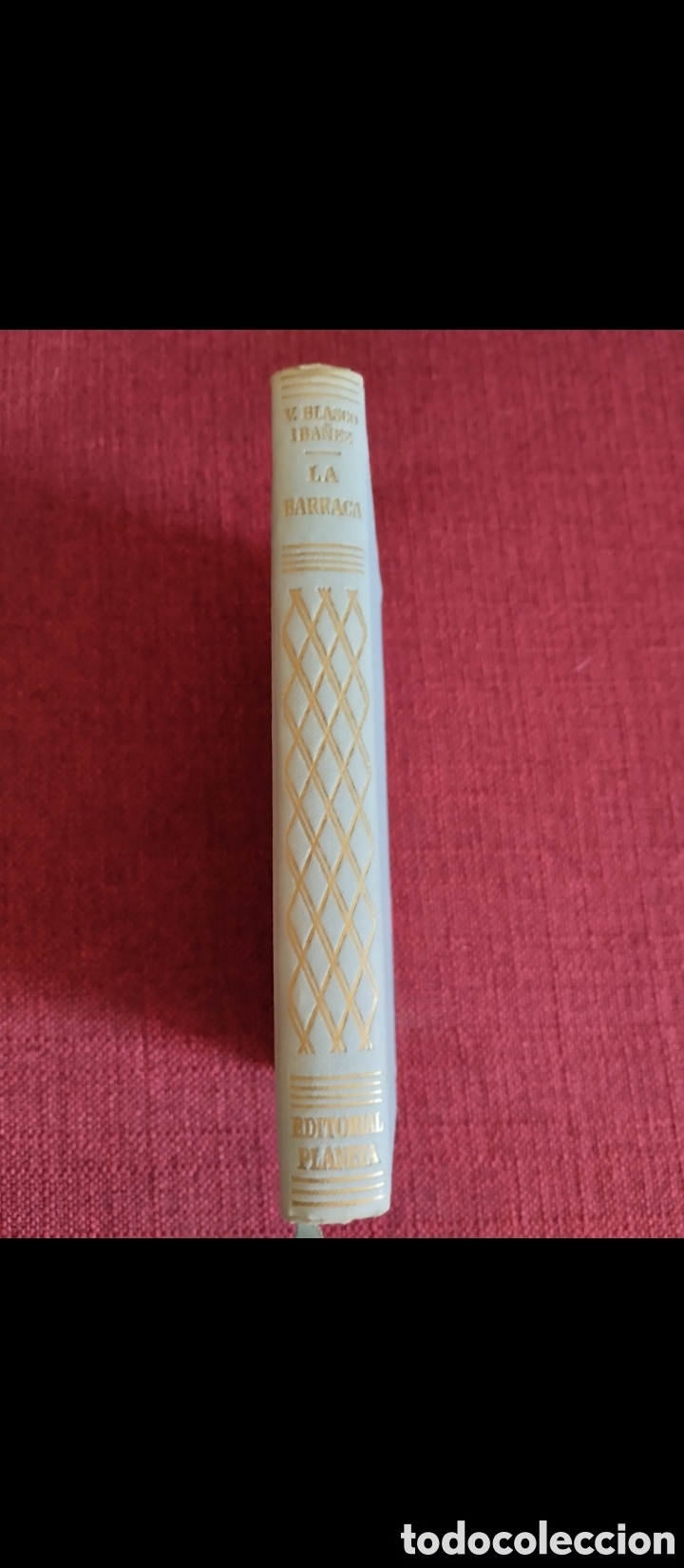 Libros de segunda mano: &rdquo;La Barraca&rdquo;.Vicente Blasco Ib&aacute;&ntilde;ez. - Foto 3