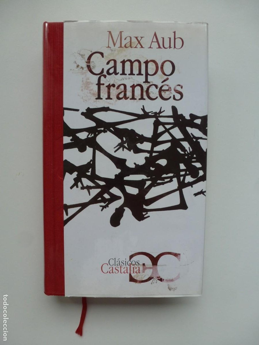 Libros de segunda mano: CAMPO FRANC&Eacute;S. MAX AUB. CL&Aacute;SICOS CASTALIA 2008. IMPECABLE. DIF&Iacute;CIL - Foto 1