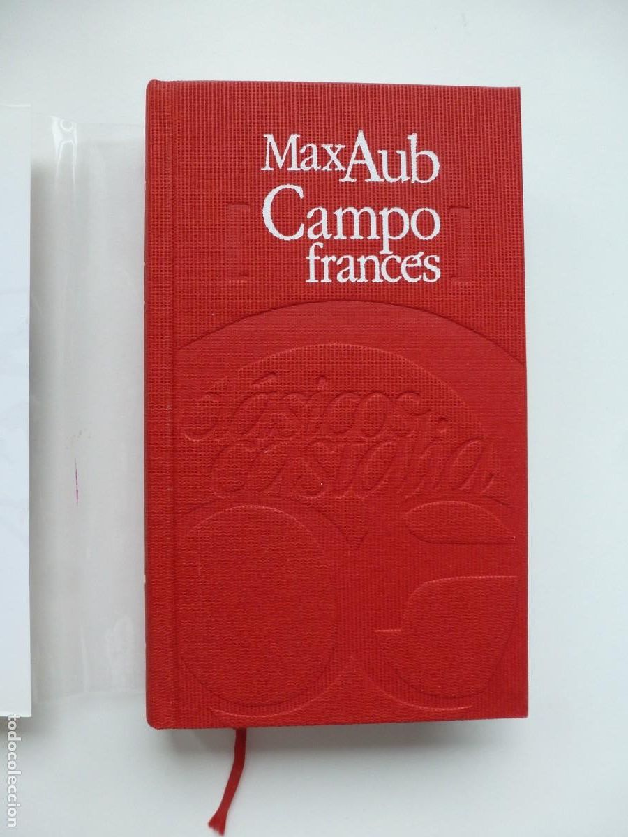 Libros de segunda mano: CAMPO FRANC&Eacute;S. MAX AUB. CL&Aacute;SICOS CASTALIA 2008. IMPECABLE. DIF&Iacute;CIL - Foto 9
