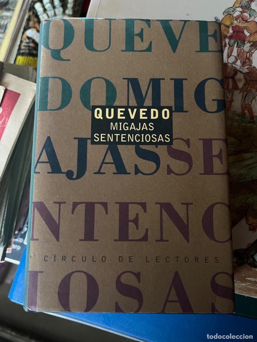 Libros de segunda mano: QUEVEDO. MIGAJAS SENTENCIOSAS. - Foto 1