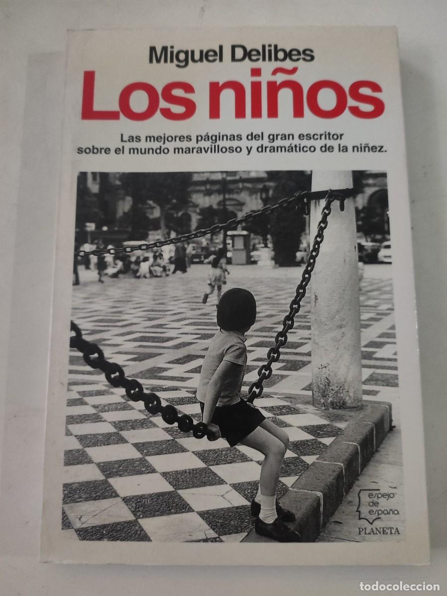 Libros de segunda mano: Los ni&ntilde;os. Miguel Delibes. - Foto 1