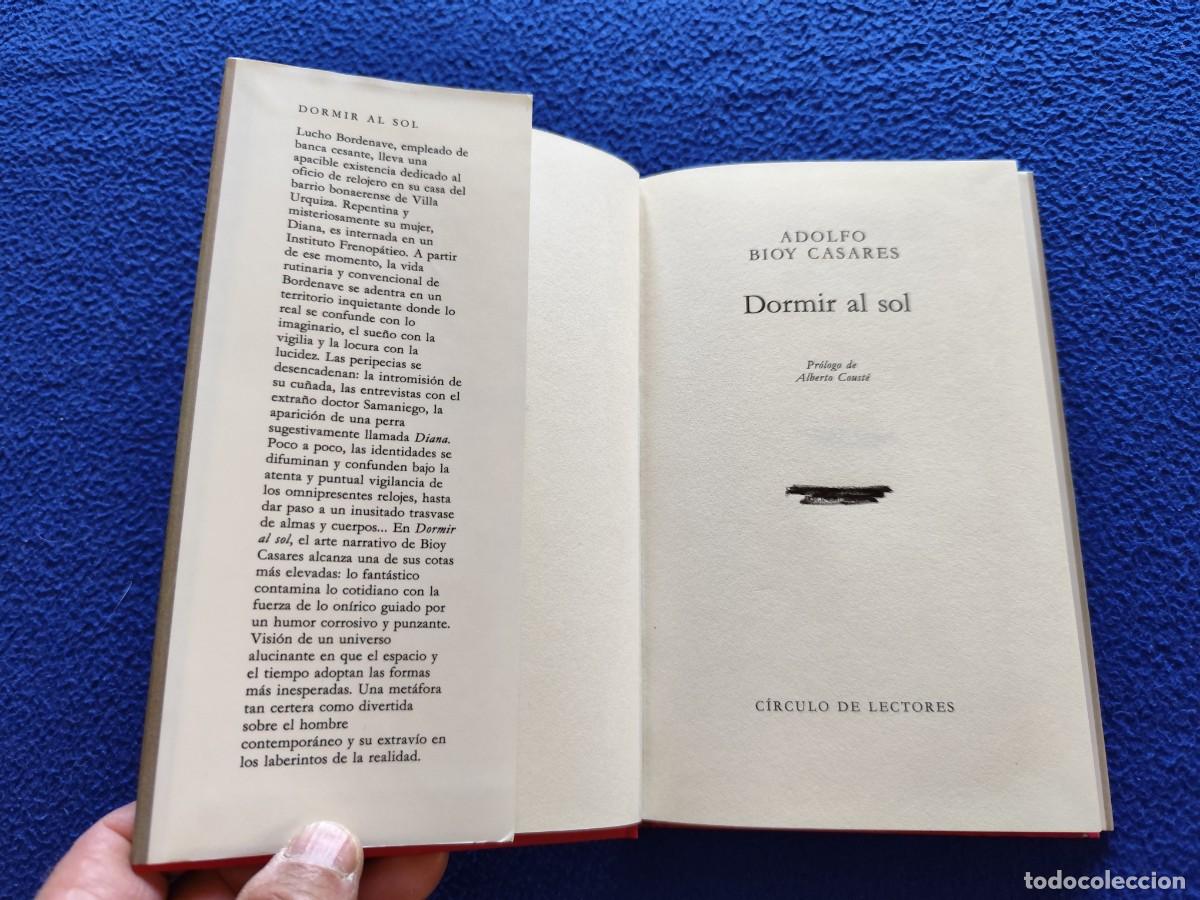 Libros de segunda mano: Dormir al Sol Adolfo Bioy Casares Ed. C&iacute;rculo de Lectores 1991 - Foto 6