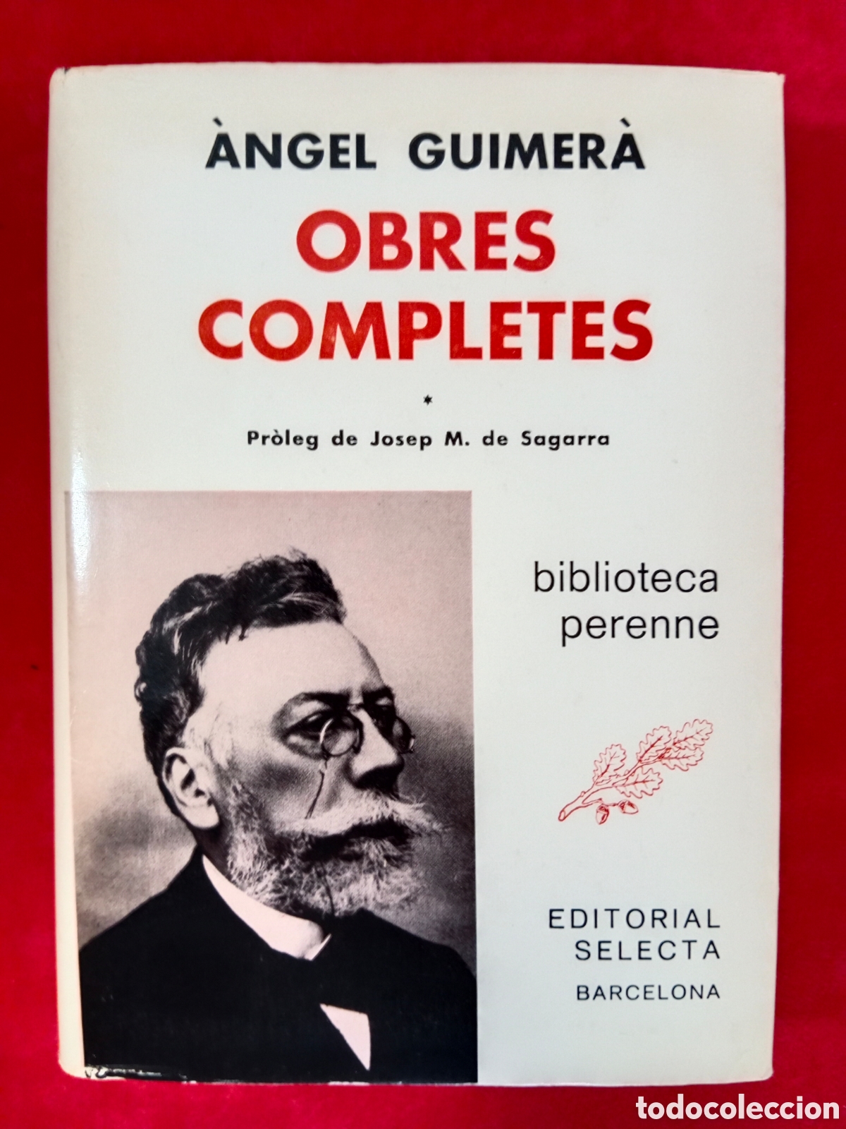 Libros de segunda mano: &Agrave;NGEL GUIMER&Agrave; ,. OBRES COMPLETES, ED. SELECTA, PRIMERA EDICI&Oacute;, 1975 - Foto 1