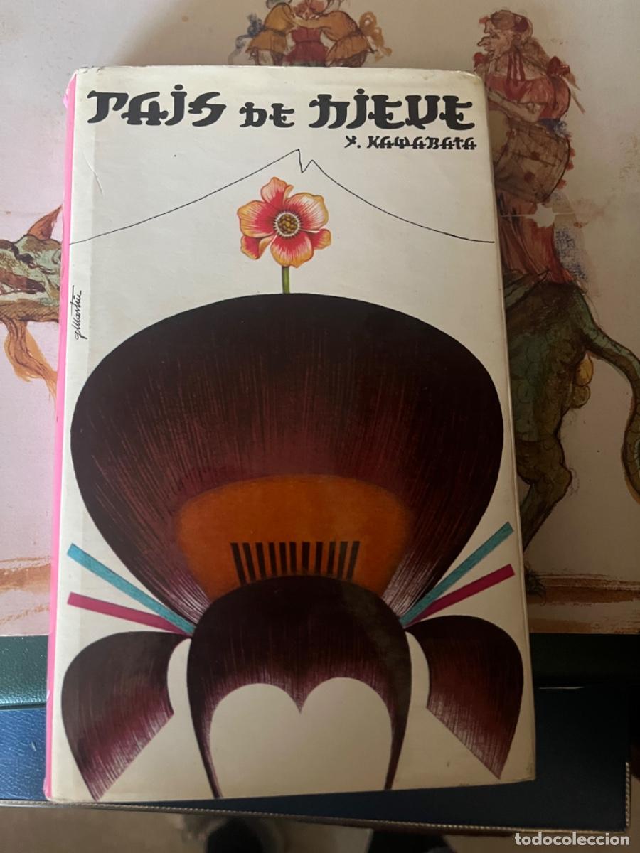 Libros de segunda mano: PA&Iacute;S DE NIEVE. KAWABATA. - Foto 1