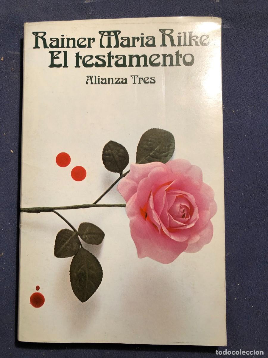 Libros de segunda mano: RAINER MAR&Iacute;A RILKE: - EL TESTAMENTO - (ALIANZA, 1977) - Foto 1