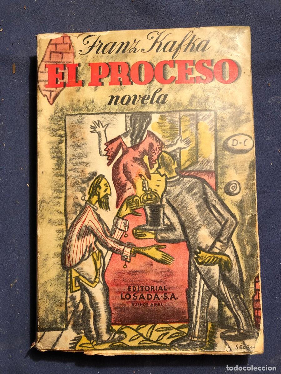 Libros de segunda mano: FRANZ KAFKA: - EL PROCESO - (LOSADA, 1946) (2 ed. espa&ntilde;ola) - Foto 1
