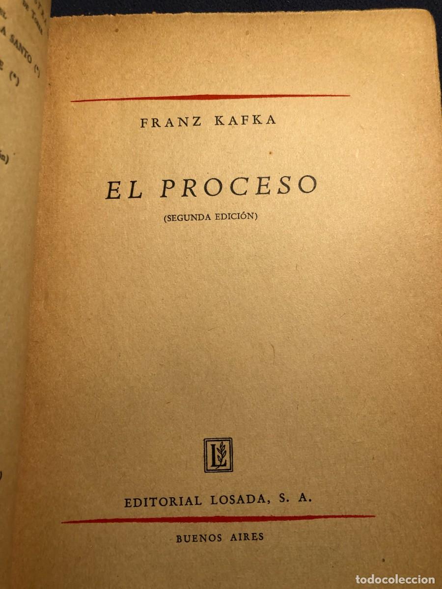 Libros de segunda mano: FRANZ KAFKA: - EL PROCESO - (LOSADA, 1946) (2 ed. espa&ntilde;ola) - Foto 2