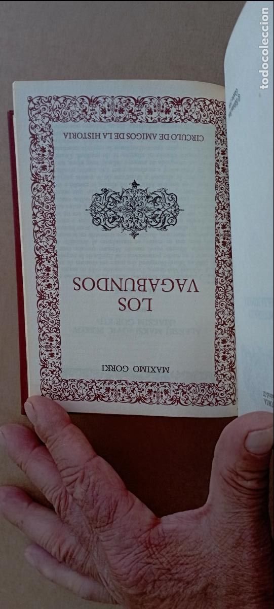Libros de segunda mano: M&Aacute;XIMO GORKI - LOS VAGABUNDOS - 1974 - MUY NUEVO - Foto 3