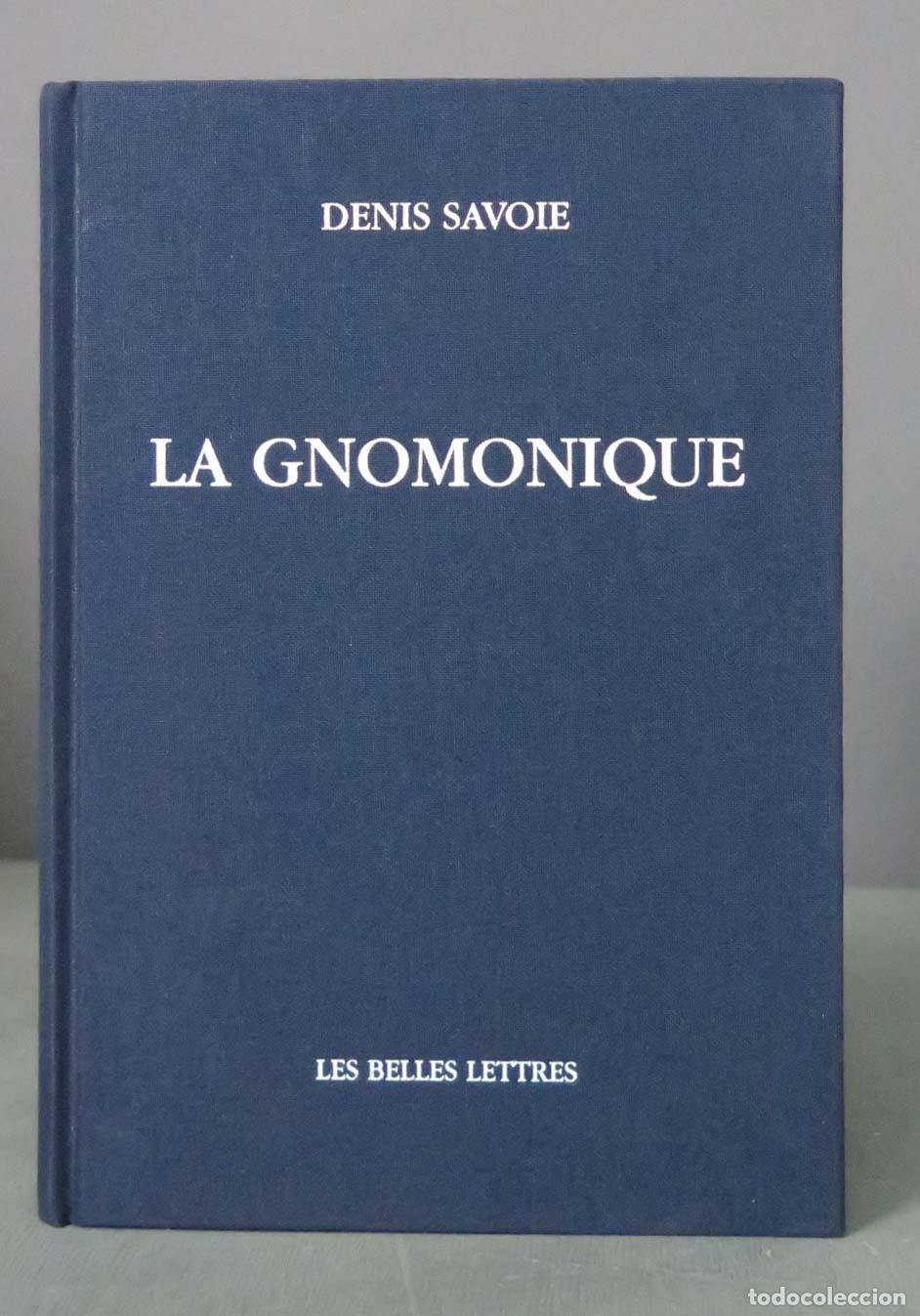 Libros de segunda mano: DENIS SAVOIE LA GNOMONIQUE - Foto 1