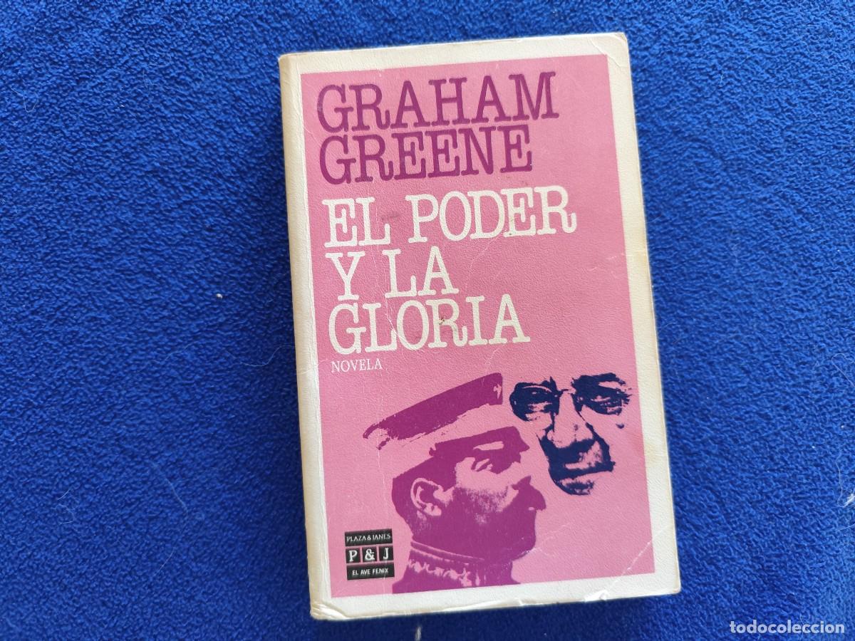 Libros de segunda mano: EL PODER Y LA GLORIA Graham Greene Ed. Plaza Janes 1989 - Foto 1