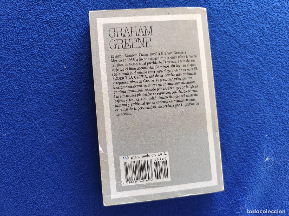 Libros de segunda mano: EL PODER Y LA GLORIA Graham Greene Ed. Plaza Janes 1989 - Foto 3