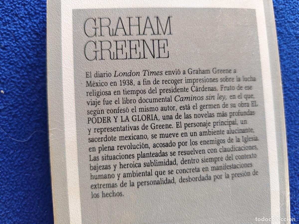 Libros de segunda mano: EL PODER Y LA GLORIA Graham Greene Ed. Plaza Janes 1989 - Foto 4