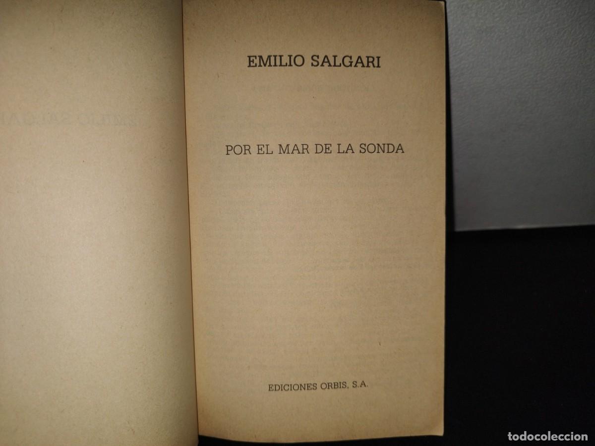 Libros de segunda mano: 152- POR EL MAR DE LA SONDA - EMILIO SALGARI - EDICIONES ORBIS, S. A. - 1987 - Foto 3