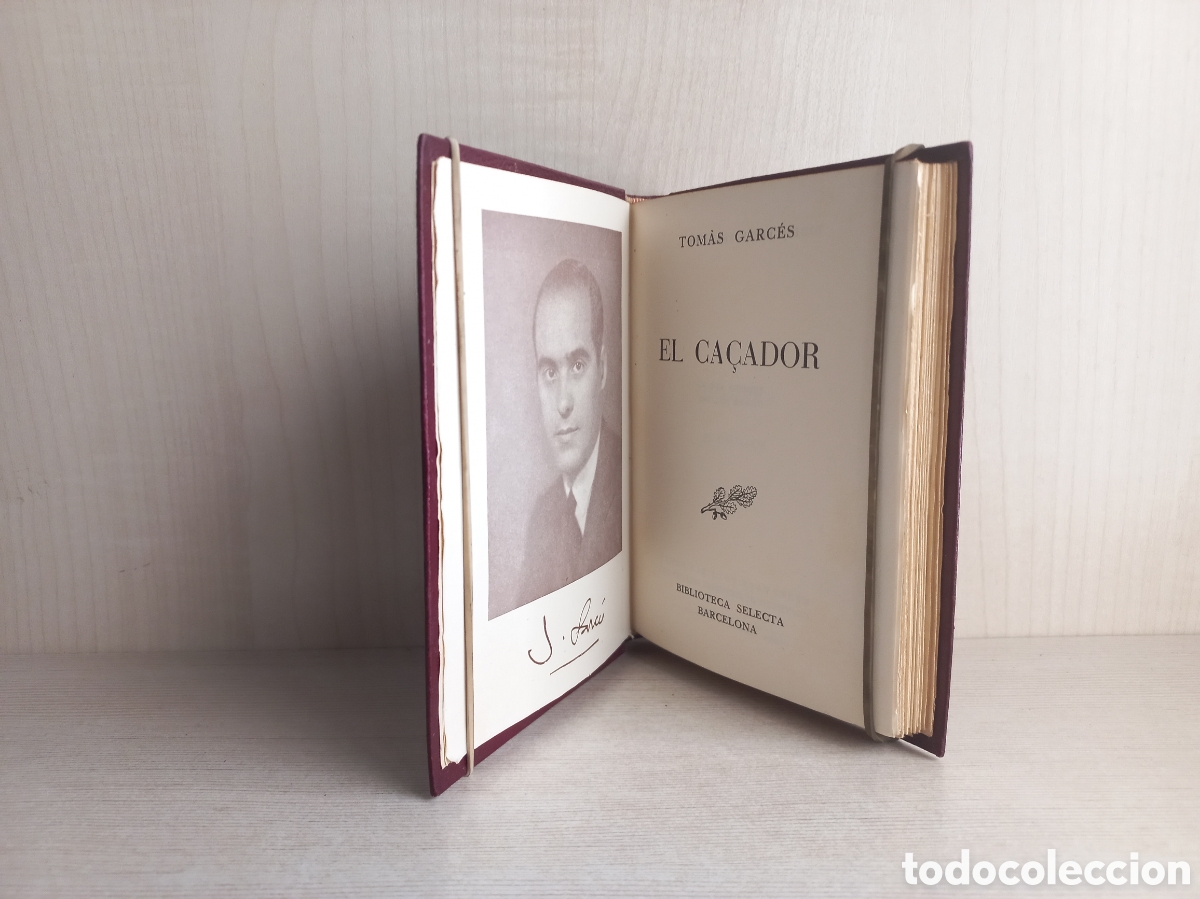 Libros de segunda mano: El Ca&ccedil;ador. Tom&agrave;s Garc&eacute;s. Selecta, primera edici&oacute;n, 1947. Catal&aacute;n. - Foto 4