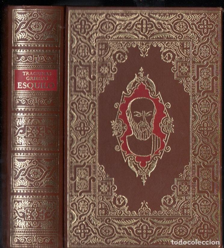Libros de segunda mano: ESQUILO . TRAGEDIAS GRIEGAS (C&Iacute;RCULO BIBLI&Oacute;FILO 1982) FACS&Iacute;MIL DE LA EDICI&Oacute;N DE 1880 - Foto 1