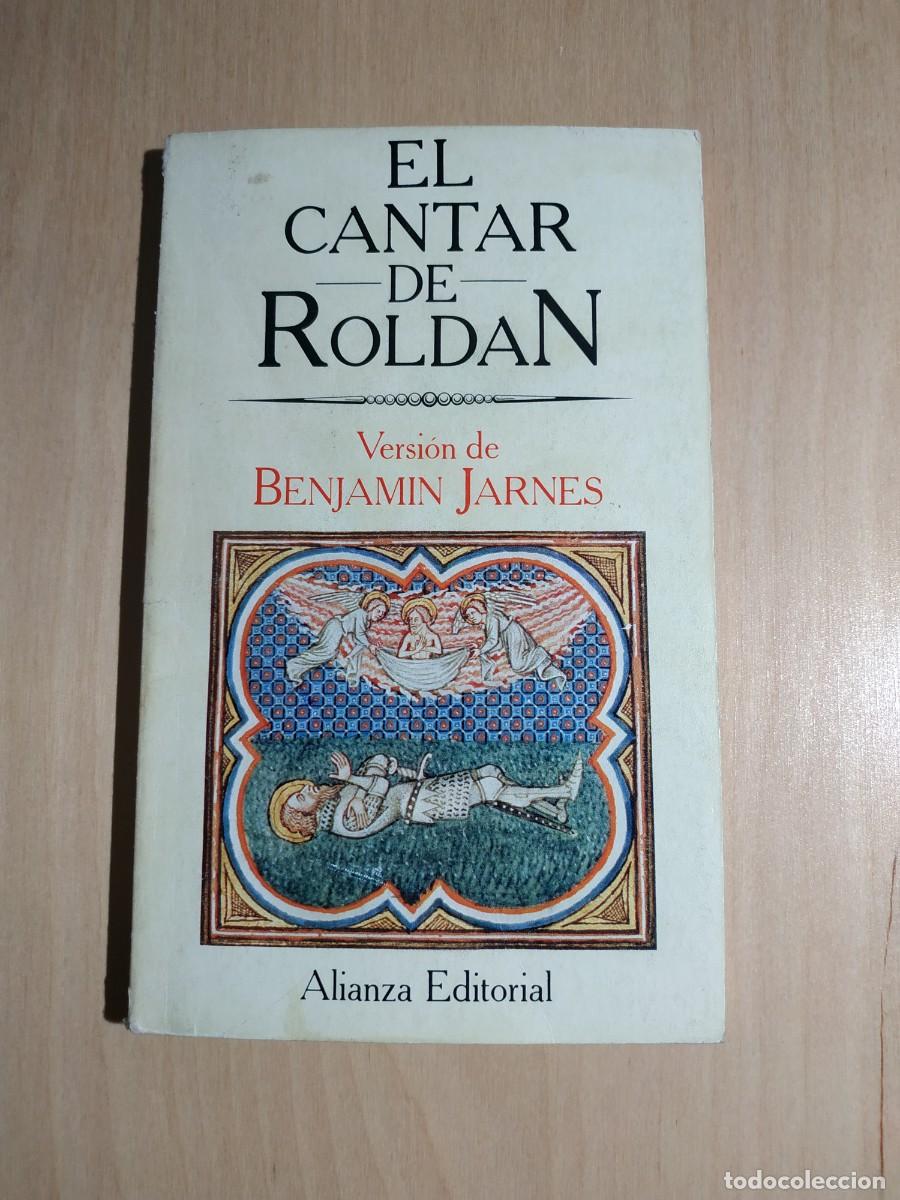 Libros de segunda mano: El Cantar de Rold&aacute;n. Versi&oacute;n de Benjam&iacute;n Jarnes. Alianza - Foto 1