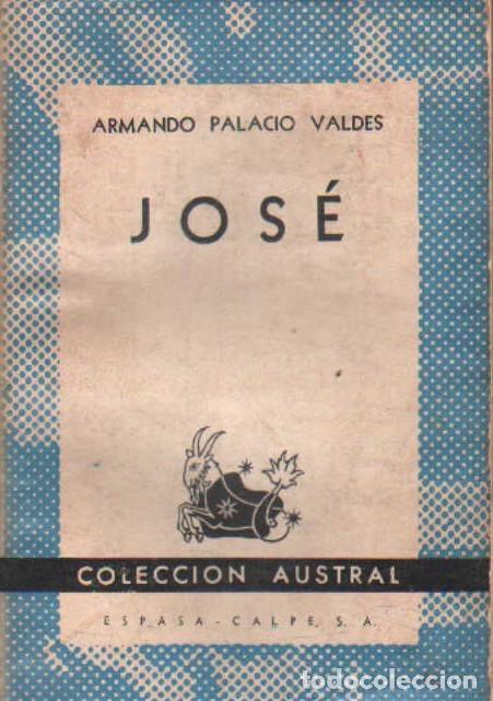 Libros de segunda mano: JOS&Eacute;. PALACIO VALD&Eacute;S, ARMANDO. A-AUSA-717 - Foto 1