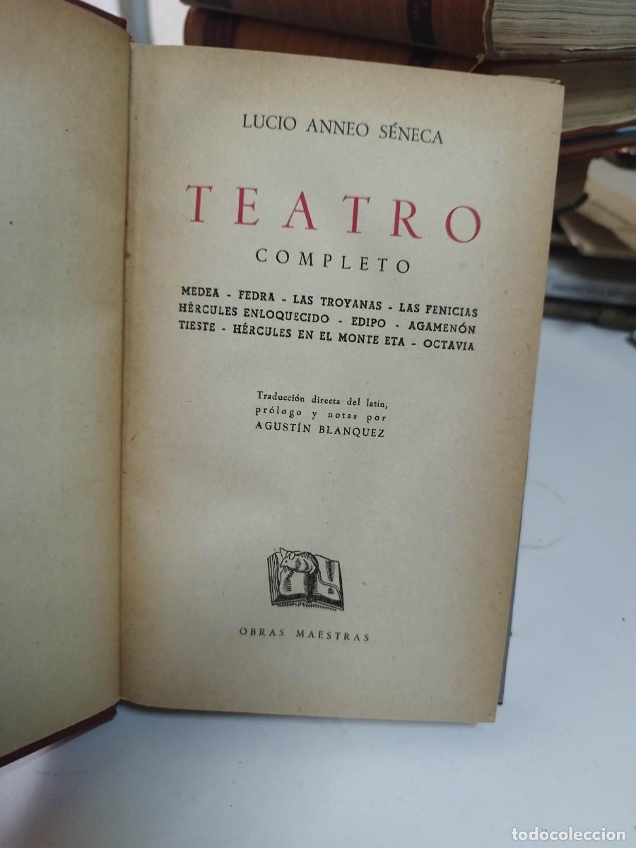 Libros de segunda mano: S&Eacute;NECA: TEATRO COMPLETO (IBERIA, 1958) - Foto 2