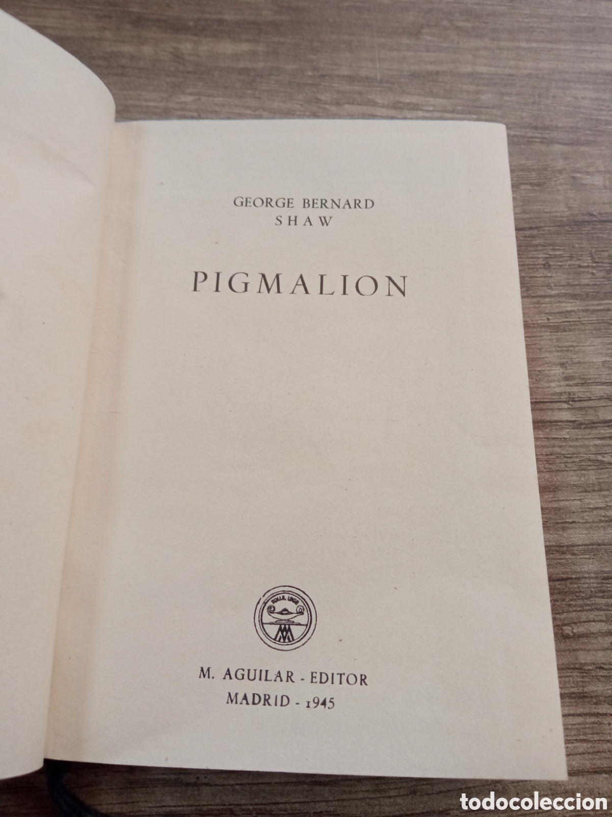 Libros de segunda mano: PIGMALION. G. BERNARD SHAW. CRISOL, 1945.1 edicion - Foto 2