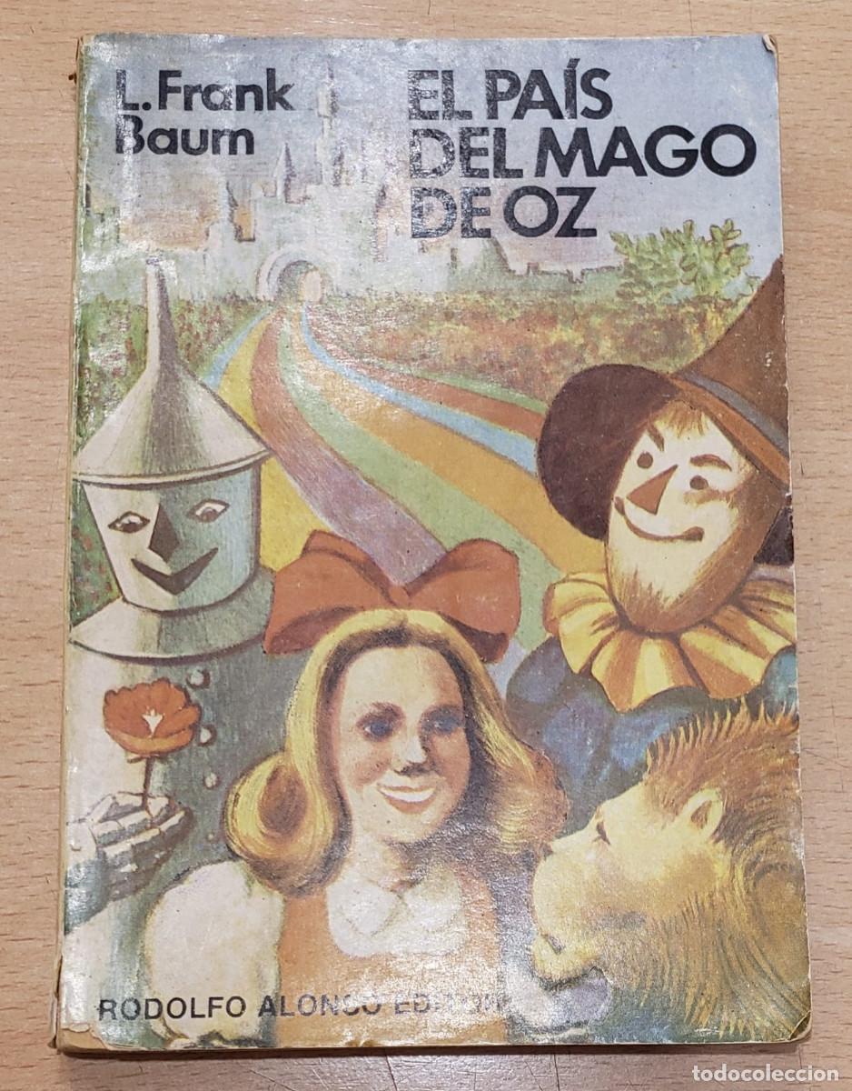 Libros de segunda mano: El pa&iacute;s del mago de Oz. L. Frank Baum - Foto 1