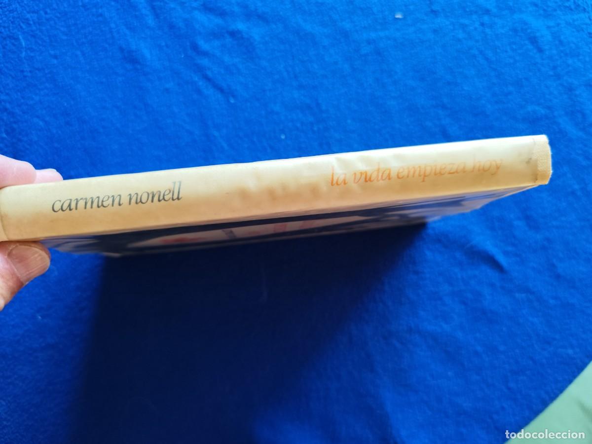 Libros de segunda mano: La vida Empieza Hoy Carmen Nonell C&iacute;rculo de Lectores 1968 - Foto 2