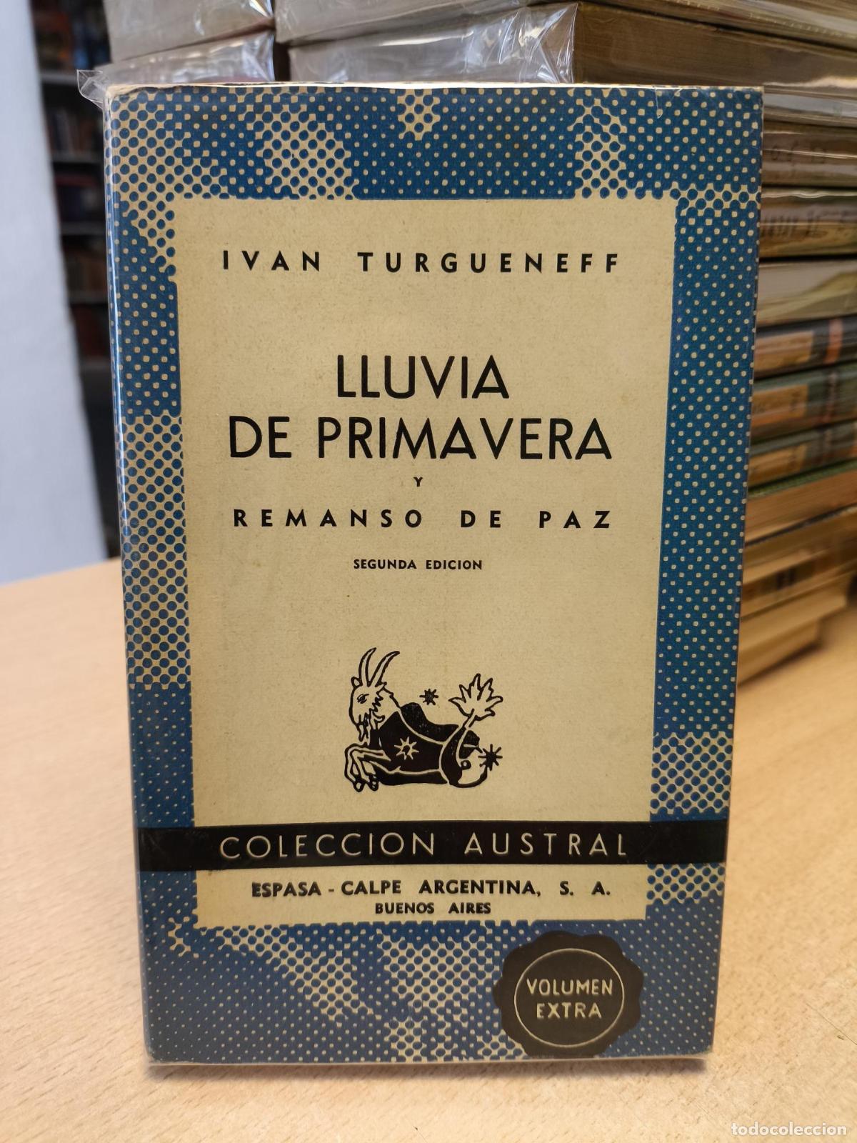Libros de segunda mano: LLUVIA DE PRIMAVERA / REMANSO DE PAZ - IV&Aacute;N TURGUENEV -. Austral n&ordm;482 - IV&Aacute;N TURGUENEV
