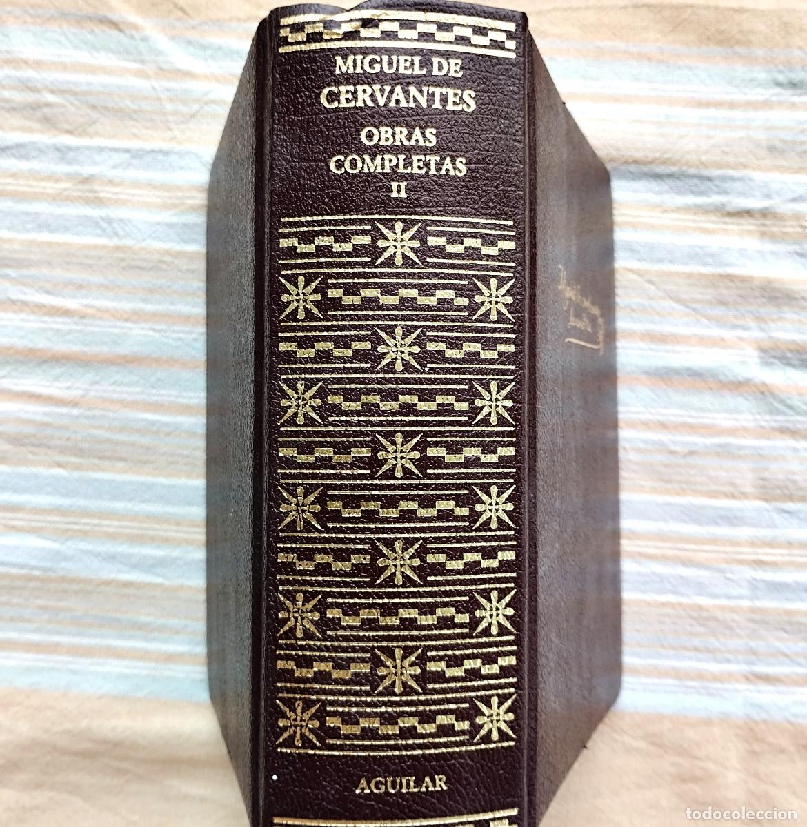 Libros de segunda mano: OBRAS COMPLETAS II DE MIGUEL DE CERVANTES SAAVEDRA - Foto 1