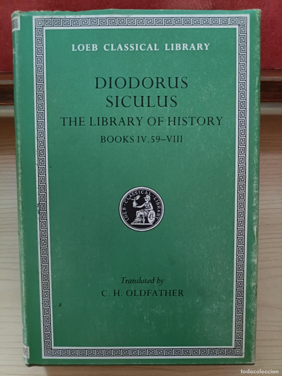 Libros de segunda mano: Diodoro S&iacute;culo. The library of History. Loeb Classical Library, 3 tomos. - Foto 5