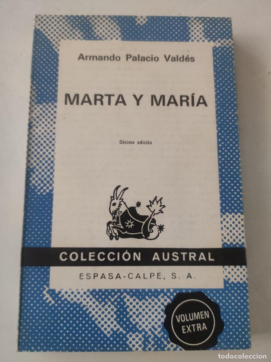 Libros de segunda mano: Marta y Mar&iacute;a. Armando Palacio Vald&eacute;s. - Foto 1
