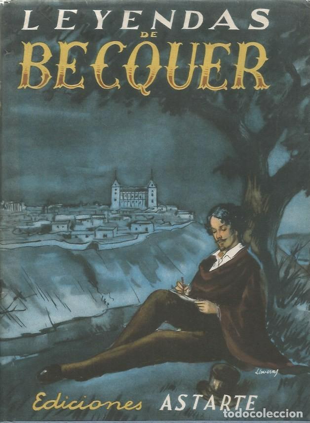 Libros de segunda mano: LEYENDAS - GUSTAVO ADOLFO BECQUER - Foto 1