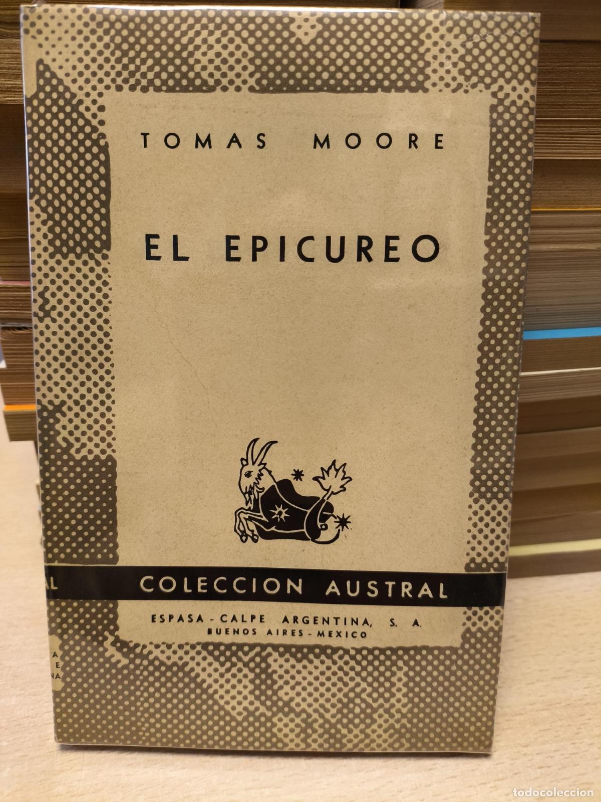 Libros de segunda mano: TOMAS MOORE - EL EPICUREO - Austral 1015 - TOMAS MOORE