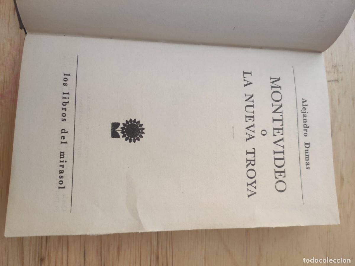 Libros de segunda mano: Montevideo o La nueva Troya. Alejandro Dumas. - Foto 3