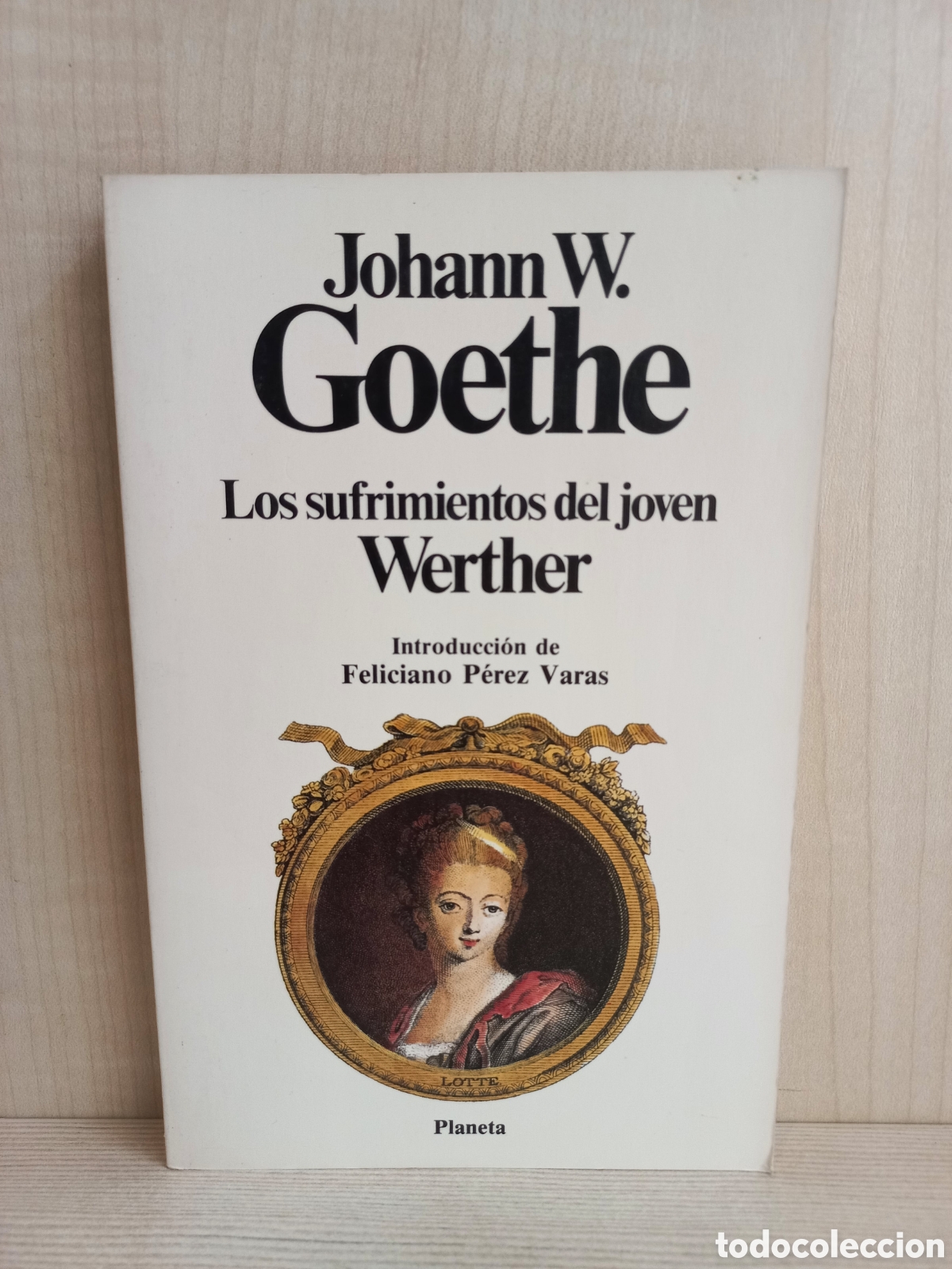 Libros de segunda mano: Los sufrimientos del joven Werther. Planeta, 1983. - Foto 1