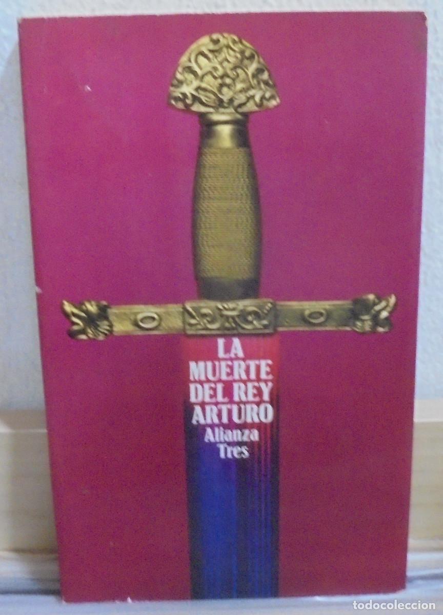 Libros de segunda mano: La muerte del rey Arturo. An&oacute;nimo - Foto 1