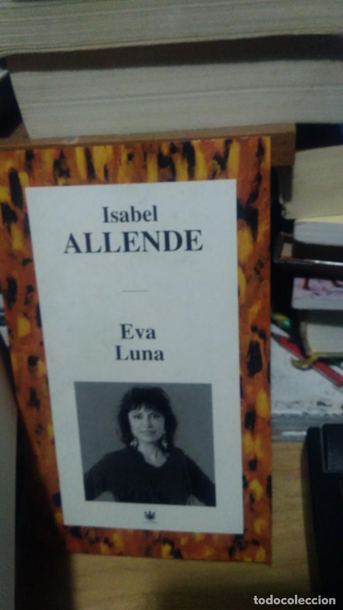 Libros de segunda mano: Isabel Allende Eva Luna RBA editores - Foto 1