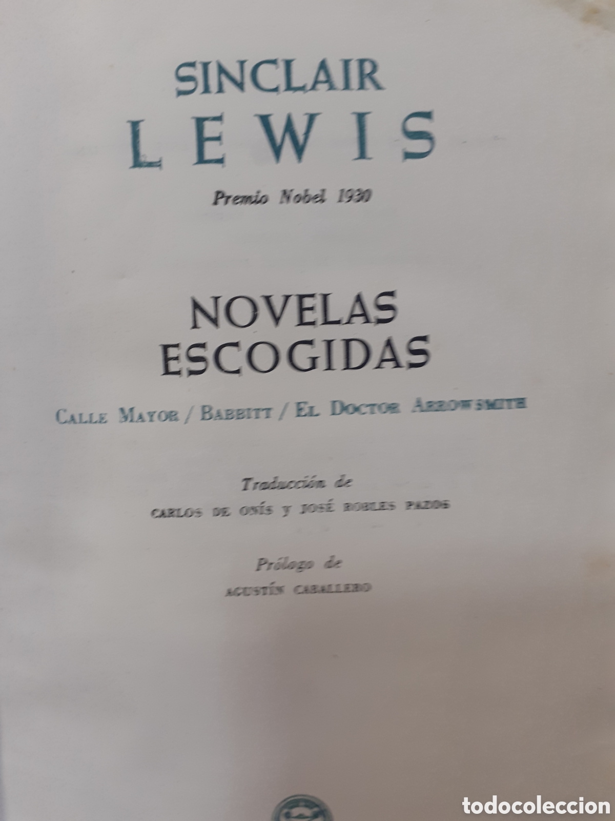 Libros de segunda mano: Sinclair Lewis. Novelas escogidas. - Foto 2