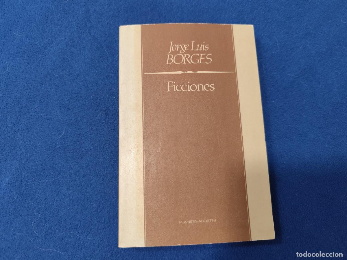 Libros de segunda mano: Ficciones Jorge Luis Borges Ed. Planeta Agostini 1985 - Foto 1