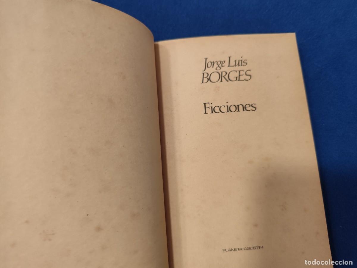 Libros de segunda mano: Ficciones Jorge Luis Borges Ed. Planeta Agostini 1985 - Foto 6
