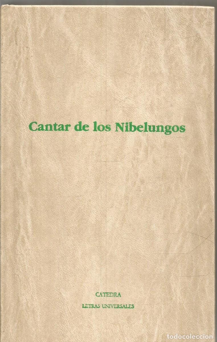 Libros de segunda mano: CANTAR DE LOS NIBELUNGOS. CATEDRA - Foto 1