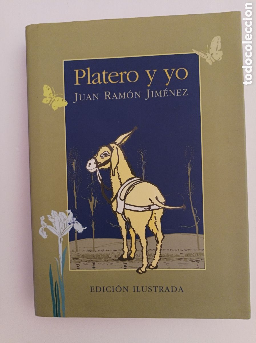 Libros de segunda mano: Platero y yo (edici&oacute;n ilustrada) / Juan Ram&oacute;n Jim&eacute;ne - Foto 1