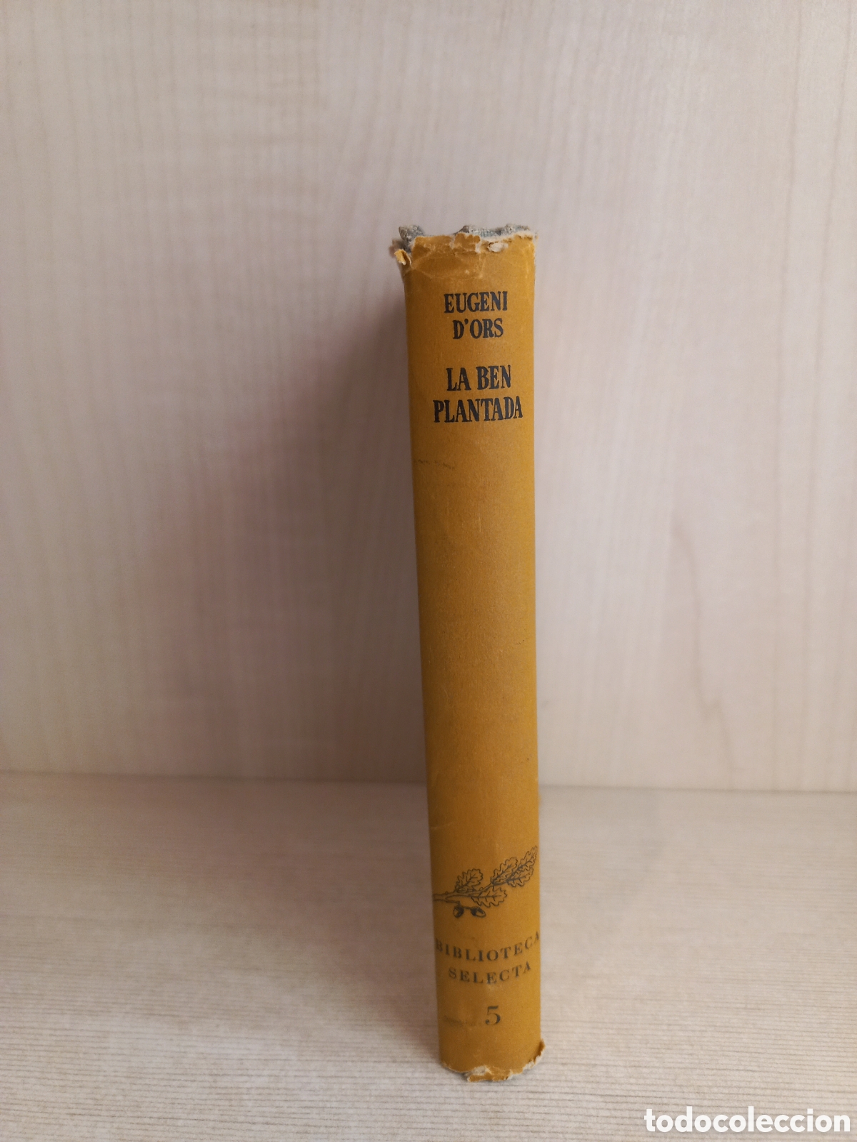 Libros de segunda mano: La ben plantada. Eugeni Dors. Selecta, 1946. Catal&aacute;n. - Foto 2